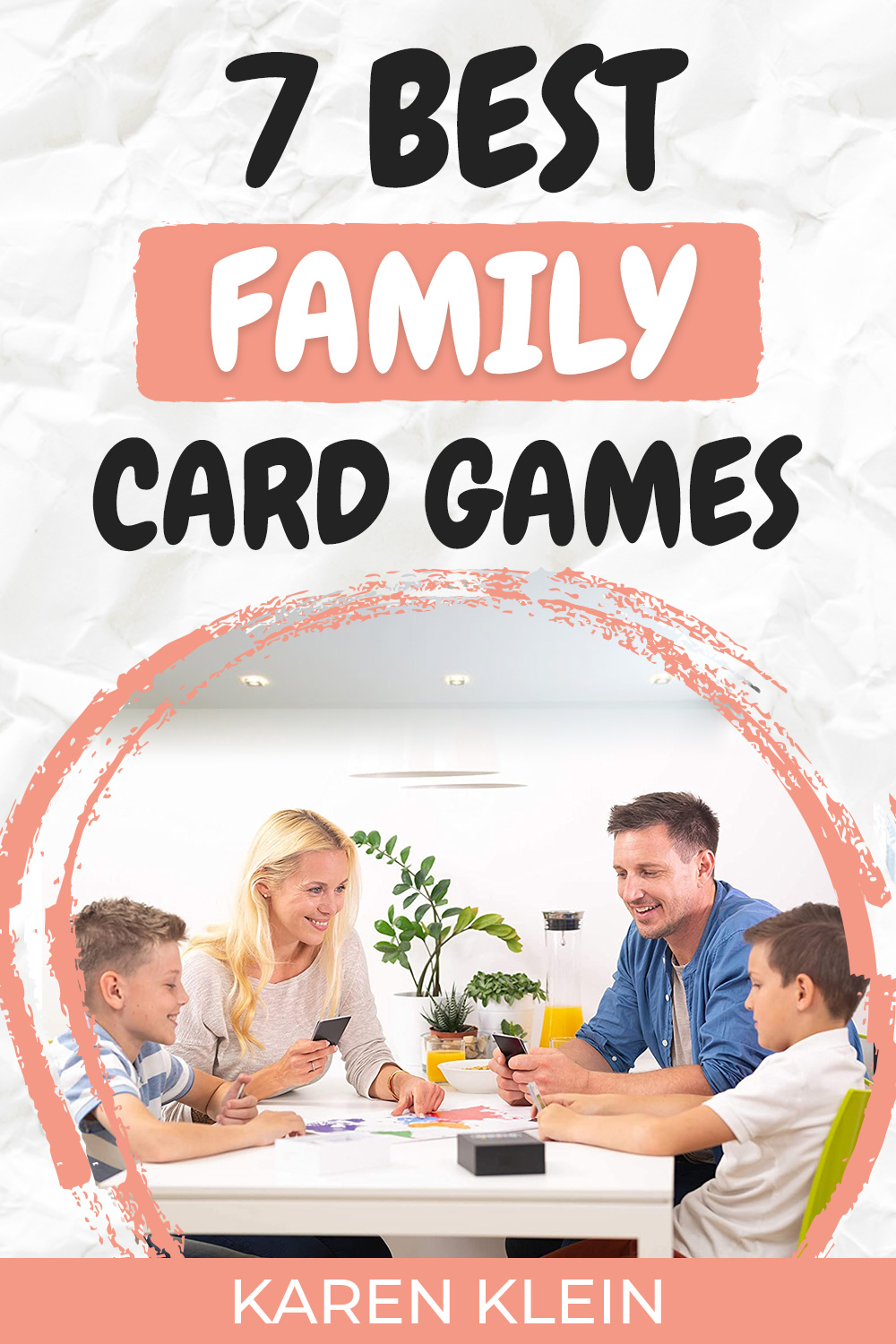 7 Best Family Card Games karen klein blog